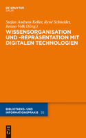 Wissensorganisation Und -Repräsentation Mit Digitalen Technologien