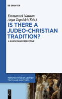 Is There a Judeo-Christian Tradition?