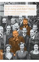 C. G. Jung Und Adolf Keller