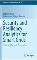 Security and Resiliency Analytics for Smart Grids