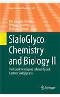 Sialoglyco Chemistry and Biology II