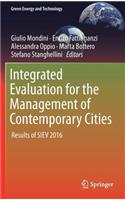 Integrated Evaluation for the Management of Contemporary Cities