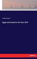 Egypt and Iceland in the Year 1874