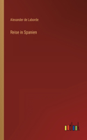 Reise in Spanien