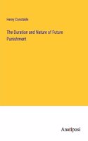 Duration and Nature of Future Punishment