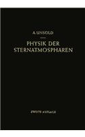 Physik Der Sternatmospharen Mit Besonderer Bera1/4cksichtigung Der Sonne