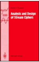 Analysis and Design of Stream Ciphers
