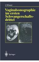 Vaginalsonographie Im Ersten Schwangerschaftsdrittel