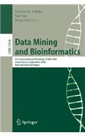 Data Mining and Bioinformatics