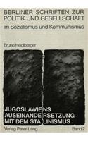 Jugoslawiens Auseinandersetzung Mit Dem Stalinismus