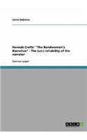 Hannah Crafts' The Bondwoman's Narrative - The (un-) reliability of the narrator