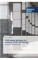 FEM based strategy for analysis of RC structures