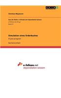 Simulation eines Orderbuches: A java program