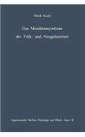 Membransyndrom Der Früh- Und Neugeborenen
