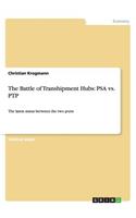 The Battle of Transhipment Hubs