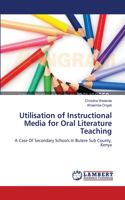 Utilisation of Instructional Media for Oral Literature Teaching