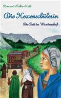Die Hexenschülerin - Die Zeit der Wanderschaft