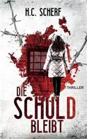 Schuld bleibt