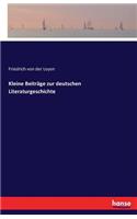Kleine Beiträge zur deutschen Literaturgeschichte