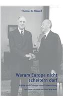 Warum Europa nicht scheitern darf
