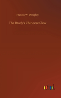 Brady's Chineese Clew