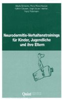 Neurodermitis-Verhaltenstrainings fur Kinder, Jugendliche und ihre Eltern