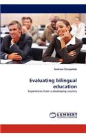 Evaluating Bilingual Education