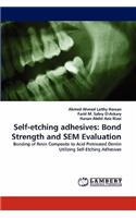 Self-Etching Adhesives