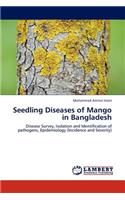 Seedling Diseases of Mango in Bangladesh