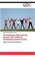 Estrategias Educativas desde una Cultura Ciudadana para la Paz