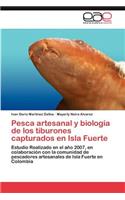 Pesca artesanal y biología de los tiburones capturados en Isla Fuerte