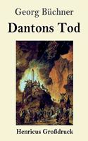 Dantons Tod (Großdruck)