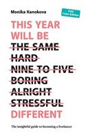 This Year Will Be Different