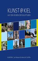 Kunst@Kiel - Auf den Spuren der Skulpturen: Vom Neuen Rathaus zum Alten Markt mit Fotografien und Texten von Jan Petersen und Helmut W. Schiffler