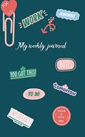My weekly journal
