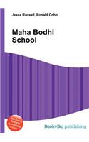 Maha Bodhi School: (English)