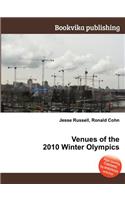 Venues of the 2010 Winter Olympics: (English)
