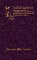 Bericht Uber Die Verhandlungen Der Commission Zur Feststellung Einer Einheitlichen Methode Der Gerbstoffbestimmung Gefuhrt Am 10. November 1883 Zu . Bestimmung Des Gerbstoff (German Edition)