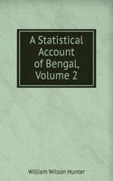 Statistical Account of Bengal, Volume 2
