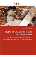 Mythe Et Univers Poétique Chez Les Oralistes