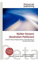Walter Parsons (Australian Politician)