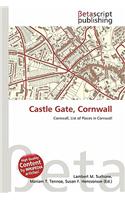 Castle Gate, Cornwall