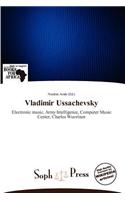 Vladimir Ussachevsky: (English)