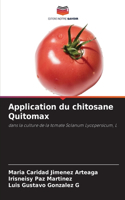 Application du chitosane Quitomax