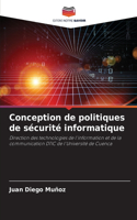 Conception de politiques de sécurité informatique