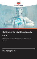 Optimiser la réutilisation du code