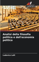 Analisi della filosofia politica e dell'economia politica