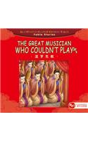 The Great Musician Who Couldn't Play - Illustrated Classic Chinese Tales