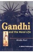 Gandhi and the Moral Life