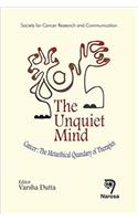 The Unquiet Mind